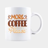 Cana alba personalizata MORE COFFEE PLEASE, INOVATIX&reg;. 330ml, Oem