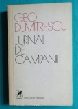 Geo Dumitrescu &ndash; Jurnal de campanie ( cu ilustratii de Mihu Vulcanescu )