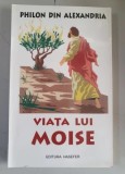 PHILON DIN ALEXANDRIA - VIAȚA LUI MOISE