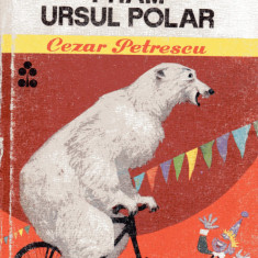 Cezar Petrescu - Fram ursul polar