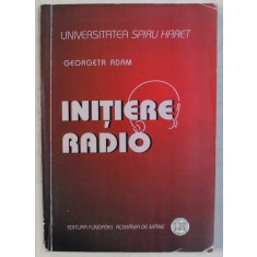 INITIERE RADIO de GEORGETA ADAM , 2008