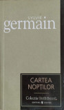 CARTEA NOPTILOR-SYLVIE GERMAIN