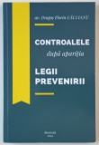 CONTROALELE DUPA APARITIA LEGII PREVENIRII de AV. DRAGOS FLORIN CALUIANU , 2024