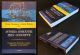 ISTORIA ROMANIEI prin CONCEPTE 528 pag Perspective Alternative asupra Limbajelor Social-Politice Victor Neumann, Armin Heinen 2010 Polirom