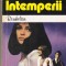 Rosamond Lehmann - Intemperii