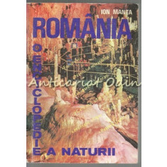 Romania. O Enciclopedie A Naturii - Ion Manta