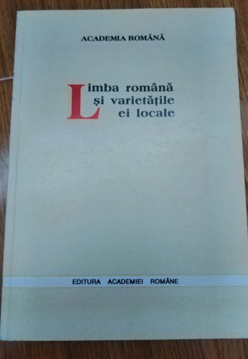 LIMBA ROMANA SI VARIETATILE EI LOCALE