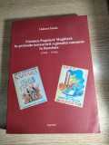 Uniunea Populara Maghiara in perioada instaurarii regimului comunist in Romania (1944-1948) - Lonhart Tamas (Editura Argonaut, 2008)