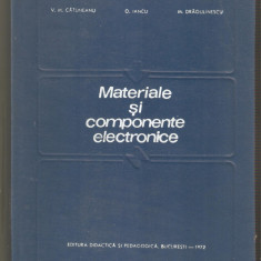 Materiale si componente electronice-V.M.Catuneanu,O.Iancu