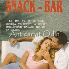 Snack-Bar. Roman - Serge Delene