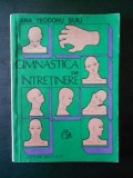ANA TEODORU SUIU - GIMNASTICA DE INTRETINERE