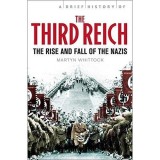 Cumpara ieftin A Brief History of the 3rd Reich, First World War, Treaty of Versailles, German Recovery, Whittock
