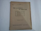 TREI CONFERINTI DE ORIENTARE - N. IORGA - Valenii-de-Munte (Prahova), 1939