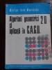 Algoritmi geometrici 2D si aplicatii in C.A.G.O. - Marian-Ioan Munteanu