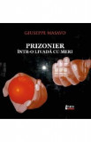 Prizonier intr-o livada cu meri - Giuseppe Masavo, 2022