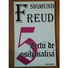 LECTII DE PSIHANALIZA de SIGMUND FREUD