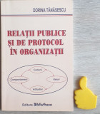 Relatii Publice si de protocol in organizatii Dorina Tanasescu