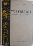 Tehnologia constructiei de masini &ndash; E. Weissman - Carte