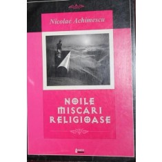 NOILE MISCARI RELIGIOASE