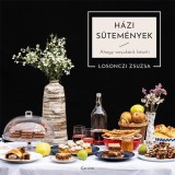 H&aacute;zi s&uuml;tem&eacute;nyek - Ahogy anyuk&aacute;nk k&eacute;sz&iacute;ti - Losonczi Zsuzsanna