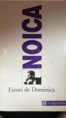 Eseuri de duminica, Constantin Noica, Humanitas , 1992 foto