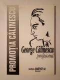 George Călinescu, profesorul: in memoriam (1999)