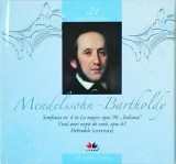 Mari compozitori, volumul 21: Felix Mendelssohn Bartholdy (cu CD)