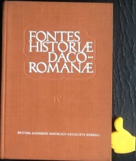 Fontes historiae daco-romanae vol IV Nicolae-Serban Tanasoca Tudor Teoteoi foto