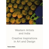 Western Artists and India: Carte Studiu Schimburi Culturale, Arta Indiana Moderna, Istoria Artei, Interviuri Artisti