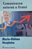 Comunicarea externa a firmei - Marie-Helene Westphalen - Carte
