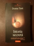 Donna Tartt - Istoria secretă (Polirom, 2005)