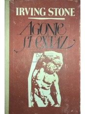 Irving Stone - Agonie si extaz (Editia: 1990) foto