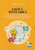 Logica. Teste grila - Pro Universitaria