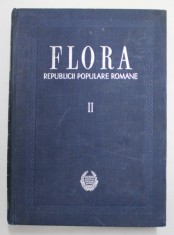 FLORA REPUBLICII POPULARE ROMANE , REDACTOR PRINCIPAL : TRAIAN SAVULESCU , VOL II , 1953 foto