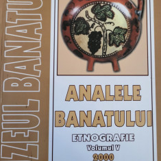 Analele Banatului Vol 5 (2000) - Etnografie (obiceiuri, folclor, traditii).