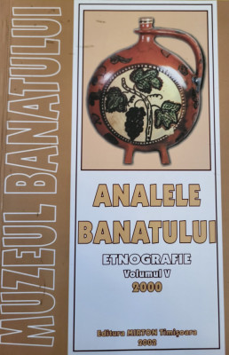 Analele Banatului Vol 5 (2000) - Etnografie (obiceiuri, folclor, traditii). foto