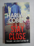 STAY CLOSE - Harlan COBEN