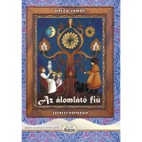 Az &aacute;loml&aacute;t&oacute; fi&uacute; - Kriza J&aacute;nos
