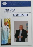 PREDICI IN POSTUL MARE , DISCURSURI de SIMION MESAROS , 2020