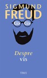 Despre vis | Sigmund Freud, Trei