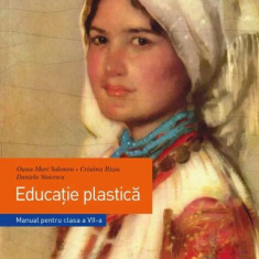 Educație plastică. Manual. Clasa a VII-a - Paperback - Oana-Mari Solomon - Litera