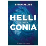 Helliconia 3. Iarna, Brian Aldiss - Editura Art