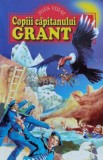 Copiii capitanului Grant - Jules Verne ($B164)