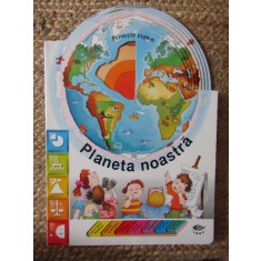 Priveste cum e - Planeta Noastra