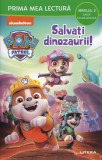 Salvati dinozaurii! Prima mea lectura - Editura Litera