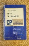 TREI PRIMAVERI -CAMIL PETRESCU