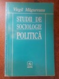 Studii de sociologie politica- Virgil Magureanu