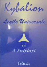 Kybalion - Legile universale cu 3 initiati foto