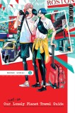 Our Not-So-Lonely Planet Travel Guide, Volume 1, 1