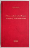 Maigret si batrana doamna - Georges Simenon - Carti politiste, prima ancheta Maigret